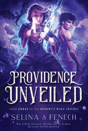 Providence Unveiled de Selina Fenech