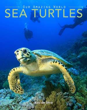 Sea Turtles de Kay De Silva