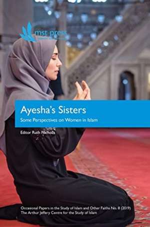 Ayesha's Sisters de Ruth Nicholls