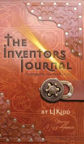 The Inventors Journal de Lj Kidd