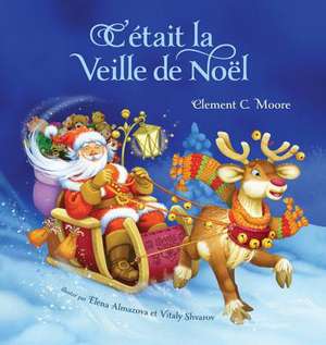 C'Etait la Veille de Noel de Clement Clarke Moore