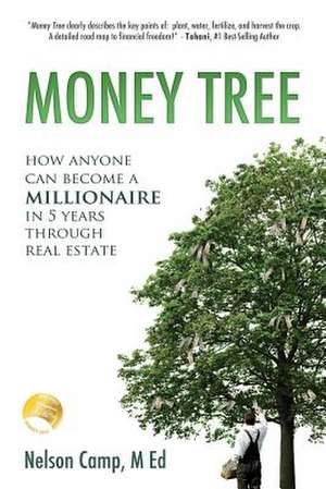 Money Tree de Nelson Camp M. Ed