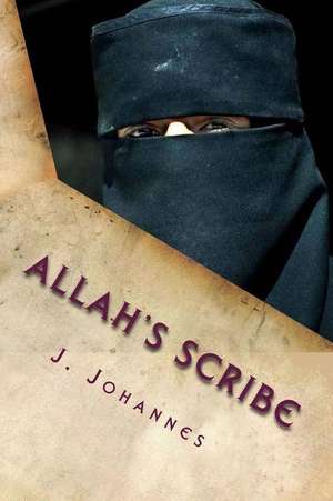 Allah's Scribe