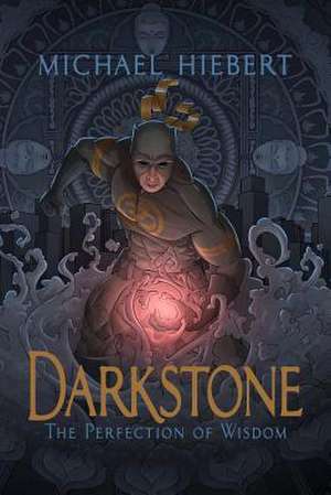 Darkstone de Michael Hiebert