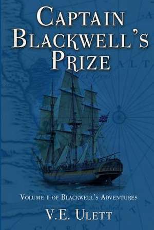 Captain Blackwell's Prize de V. E. Ulett