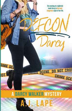 DEFCON Darcy de A J Lape