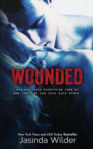 Wounded de Jasinda Wilder