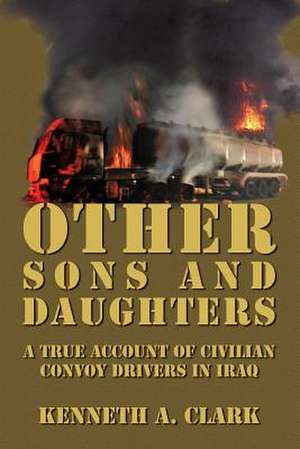 Other Sons and Daughters de Kenneth a. Clark