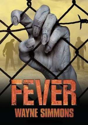 Fever de Wayne Simmons