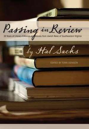 Passing in Review de Harold H. Sacks