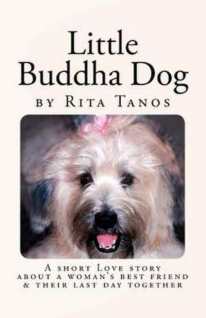 Little Buddha Dog de Rita Tanos