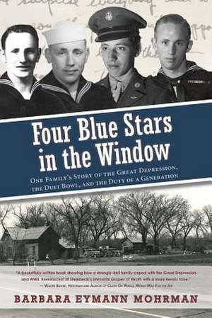 Four Blue Stars in the Window de Mohrman, Barbara Eymann