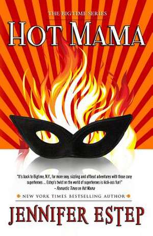 Hot Mama de Jennifer Estep