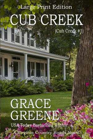 Cub Creek de Grace Greene