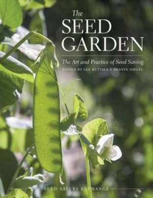 The Seed Garden de Lee Alan Buttala