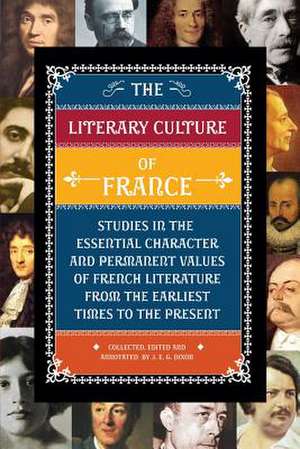 The Literary Culture of France de J. E. G. Dixon