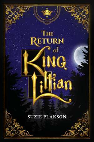 The Return of King Lillian de Suzie Plakson