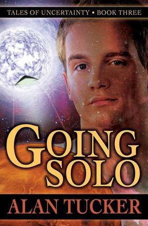 Going Solo de Alan Tucker