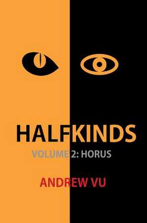 Halfkinds Volume 2 de Andrew Vu