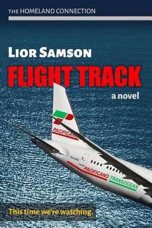 Flight Track de Lior Samson