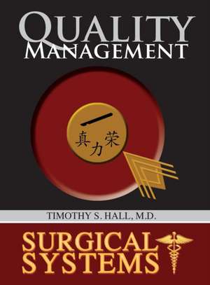 Surgical Systems de Timothy S. Hall