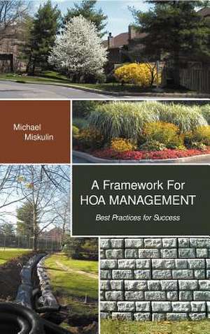 A Framework for Hoa Management