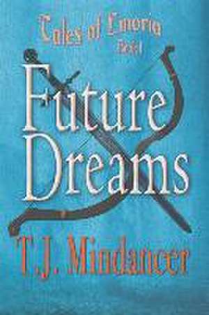 Mindancer, T: FUTURE DREAMS