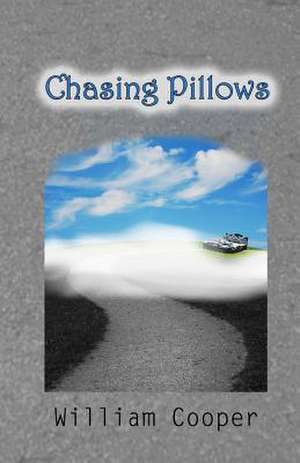 Chasing Pillows de William Cooper