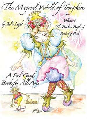 The Magical World of Twigshire, Vol 4 de Judi Light