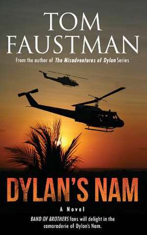 Dylan's Nam de Tom Faustman