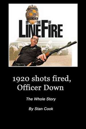 1920, Shots Fired, Officer Down de Stanley D. Cook