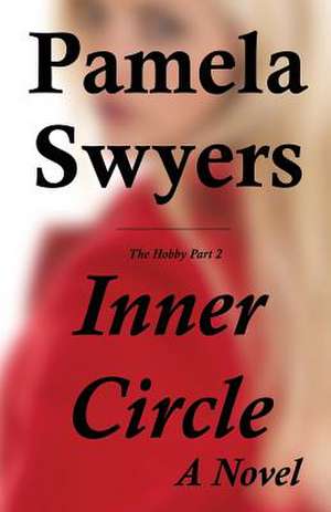 Inner Circle de Pamela Swyers