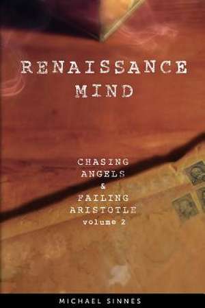 Renaissance Mind de Michael Sinnes