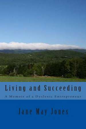 Living and Succeeding de Mrs Jane May Jones