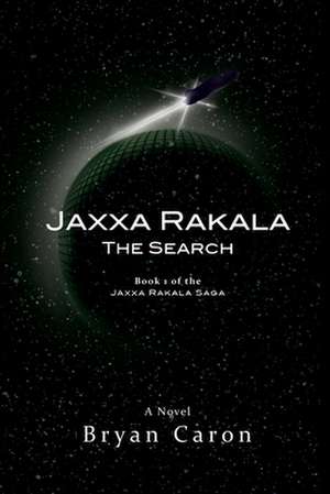 Jaxxa Rakala de Bryan Caron