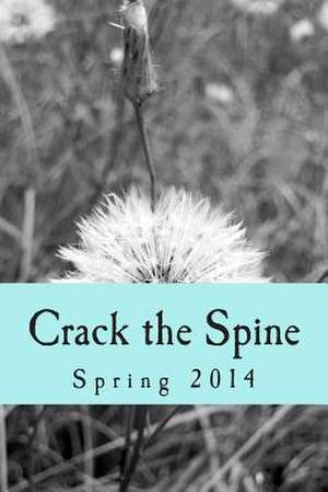 Crack the Spine de Crack the Spine