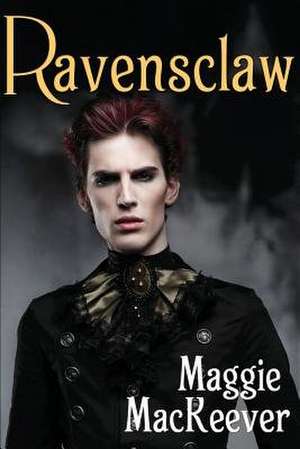 Ravensclaw de Maggie Mackeever