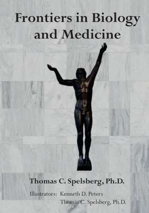 Frontiers in Biology and Medicine: For Home Defense and Concealed Carry de Thomas C. Spelsberg Ph. D.