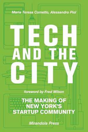 Tech and the City de Alessandro Piol