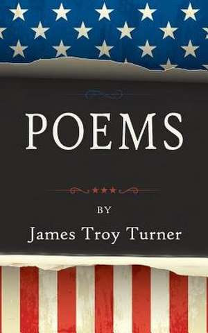 Poems de James Troy Turner