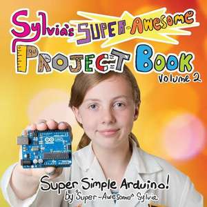 Sylvia's Super-Awesome Project Book