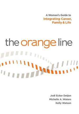 The Orange Line