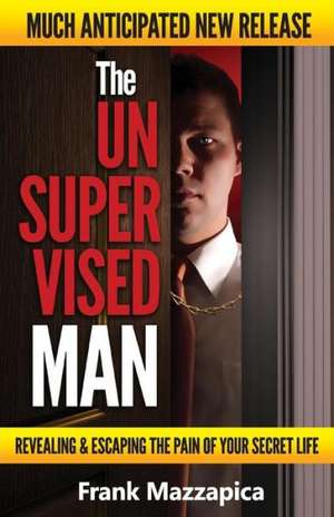 The Unsupervised Man de Frank Mazzapica