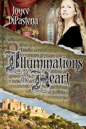 Illuminations of the Heart de Joyce Dipastena