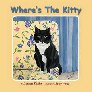 Where's the Kitty de Darlene Eichler