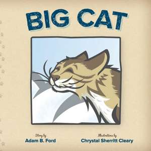 Big Cat de Adam B. Ford