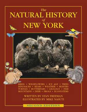 The Natural History of New York: Second Edition de Stan Freeman