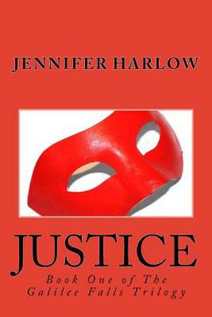 Justice de Jennifer Harlow