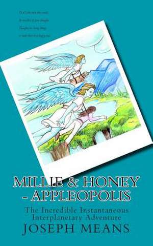 Millie & Honey - Appleopolis de Joseph D. Means