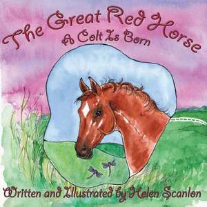 The Great Red Horse de Helen Scanlon